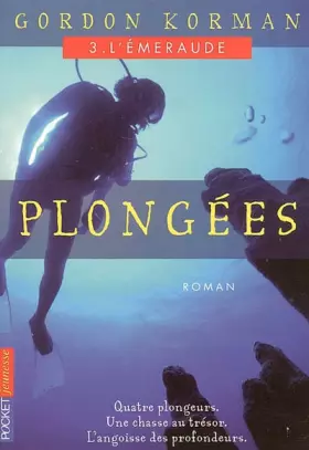 Couverture du produit · PLONGEES. L'émeraude, tome 3