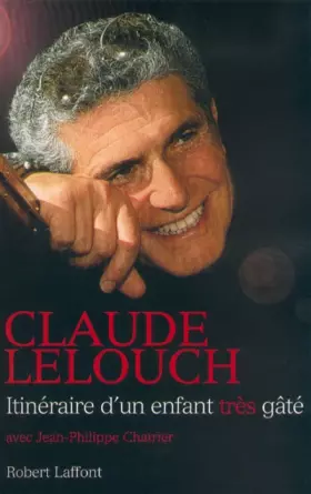 Couverture du produit · Itinéraire d'un enfant très gâté