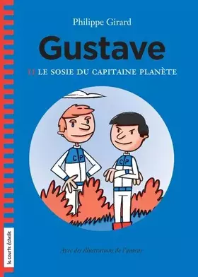 Couverture du produit · Gustave v. 02, le sosie du capitaine planete