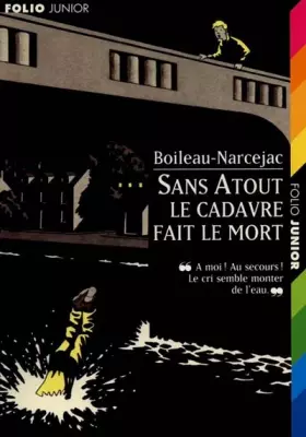 Couverture du produit · Sans Atout : Le cadavre fait le mort
