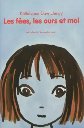 Couverture du produit · Les fées, les ours et moi