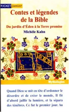 Couverture du produit · Contes et légendes de la bible. Du jardin d'Eden à la terre promise, tome 1
