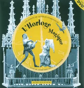 Couverture du produit · L'Horloge magique (DVD inclus)