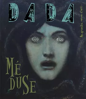 Couverture du produit · Méduse (revue DADA 273)
