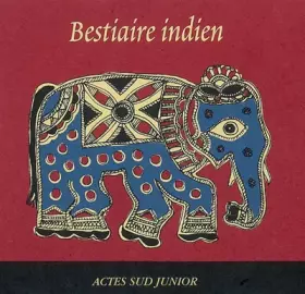 Couverture du produit · Bestiaire indien