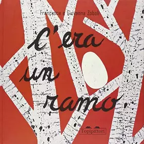 Couverture du produit · C'era un ramo. Ediz. illustrata