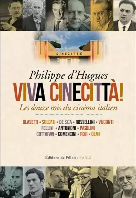 Couverture du produit · Viva Cinecittà !: Les douze rois du cinéma italien