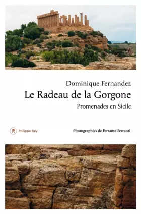 Couverture du produit · Le Radeau de la Gorgone. Promenades en Sicile