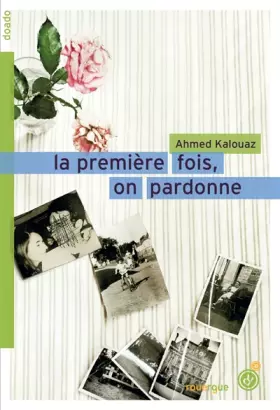 Couverture du produit · La première fois, on pardonne