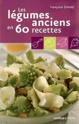 Couverture du produit · Les légumes anciens en 60 recettes