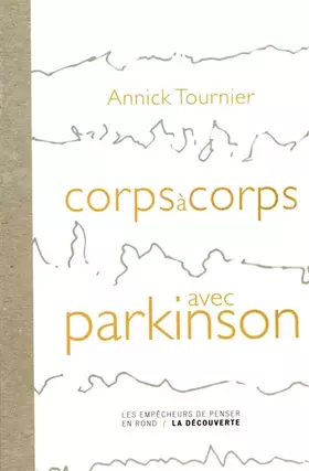 Couverture du produit · Corps à corps avec Parkinson