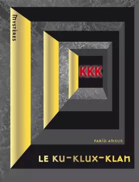 Couverture du produit · Le Ku-Klux-Klan
