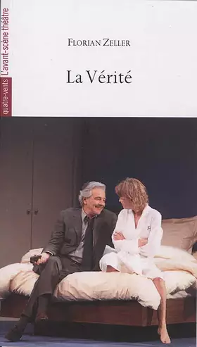 Couverture du produit · La vérité: Des avantages de la taire aux inconvénients de la dire