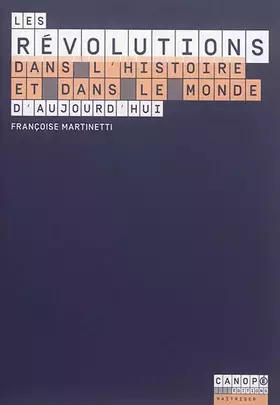 Couverture du produit · Les Révolutions Dans l'Histoire et Dans le Monde d'Aujourd'Hui