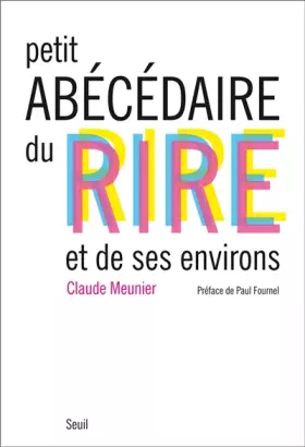 Couverture du produit · Petit Abécédaire du rire et de ses environs