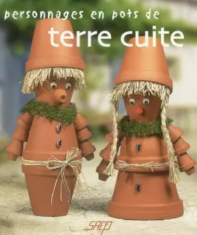 Couverture du produit · Personnages en pots de terre cuite