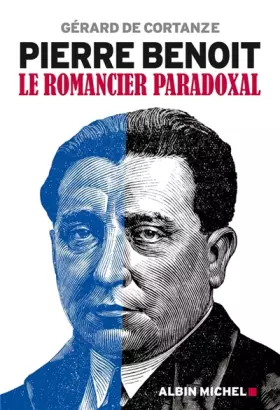 Couverture du produit · Pierre Benoit : Le romancier paradoxal