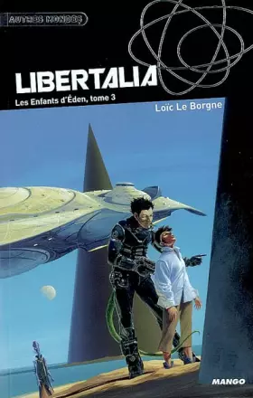 Couverture du produit · Les Enfants d'Eden, Tome 3 : Libertalia