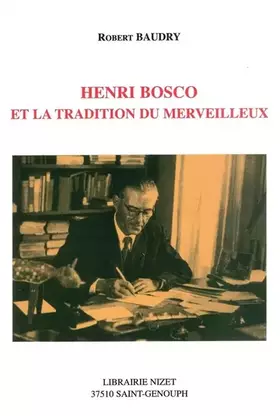 Couverture du produit · Henri Bosco et la tradition du merveilleux