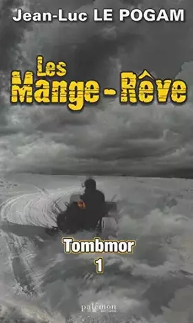 Couverture du produit · 3-les mange-reve : tombmor 1