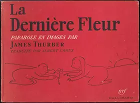 Couverture du produit · La dernière fleur (Parabole en image)