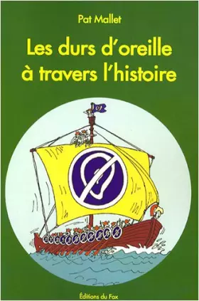 Couverture du produit · Les durs d'oreille à travers l'histoire