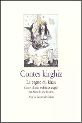 Couverture du produit · Contes kirghiz: La bague du khan