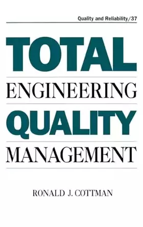 Couverture du produit · Total Engineering Quality Management (Quality and Reliability)