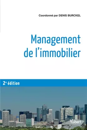 Couverture du produit · Management de l'immobilier 2e edt 2015