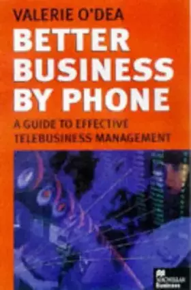 Couverture du produit · Better Business by Phone: A Guide to Effective Telebusiness Management
