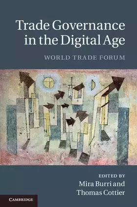 Couverture du produit · Trade Governance in the Digital Age: World Trade Forum
