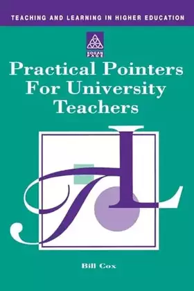 Couverture du produit · Practical Pointers for University Teachers (Teaching and Learning in Higher Education)