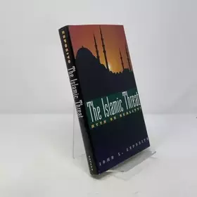 Couverture du produit · The Islamic Threat: Myth or Reality?