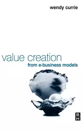 Couverture du produit · Value Creation from E-Business Models
