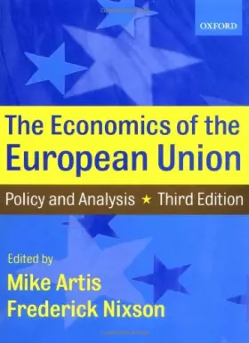 Couverture du produit · The Economics of the European Union: Policy and Analysis