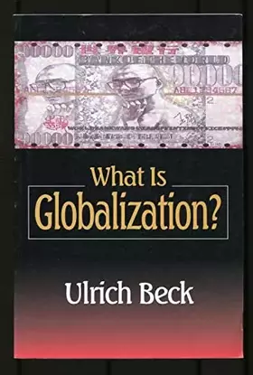 Couverture du produit · What Is Globalization?