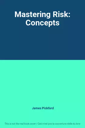 Couverture du produit · Mastering Risk: Concepts