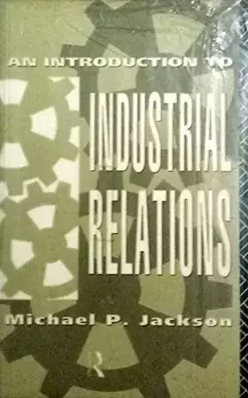 Couverture du produit · An Introduction to Industrial Relations