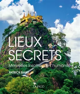 Couverture du produit · Lieux secrets - Merveilles insolites de l'humanité: Merveilles insolites de l'humanité