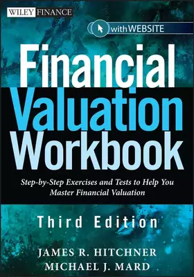 Couverture du produit · Financial Valuation Workbook: Step-by-Step Exercises and Tests to Help You Master Financial Valuation