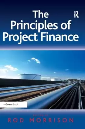 Couverture du produit · The Principles of Project Finance