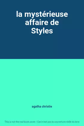 Couverture du produit · la mystérieuse affaire de Styles
