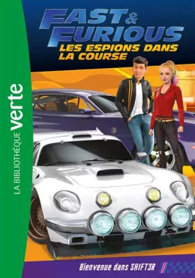 Couverture du produit · Fast & Furious 02 - Bienvenue dans SH1FT3R