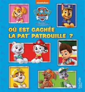 Couverture du produit · Pat' Patrouille - Où est cachée la Pat' Patrouille ?