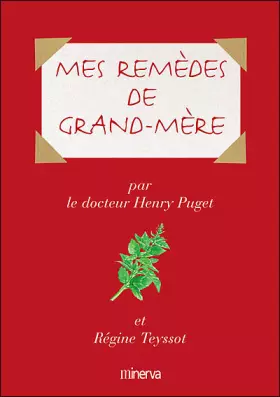 Couverture du produit · Mes remèdes de Grand-Mère