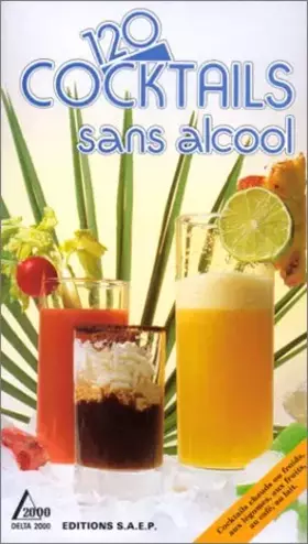 Couverture du produit · 120 cocktails sans alcool