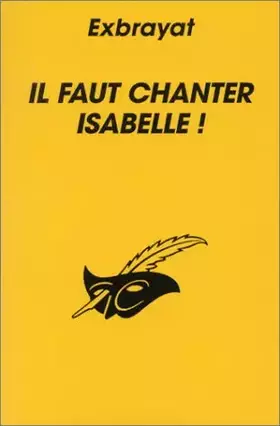 Couverture du produit · Il faut chanter Isabelle
