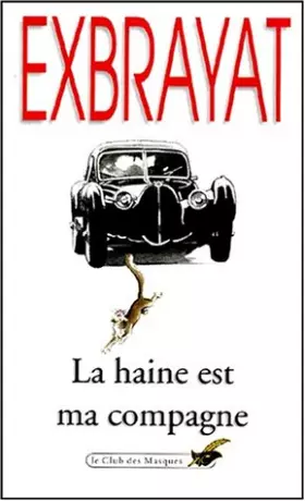 Couverture du produit · La Haine est ma compagne