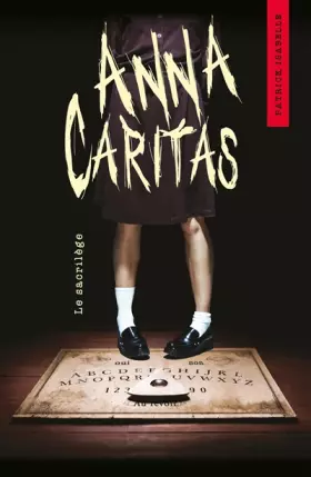 Couverture du produit · Anna Caritas T01: Le Sacrilège