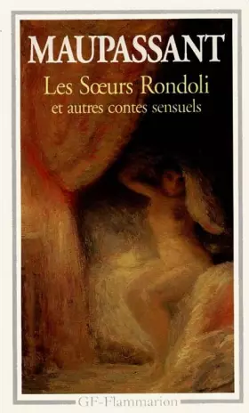Couverture du produit · Les soeurs Rondoli et autres contes sensuels